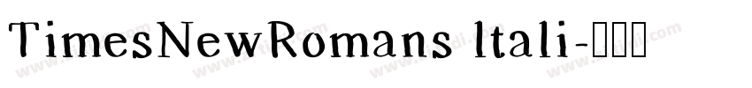 TimesNewRomans ltali字体转换